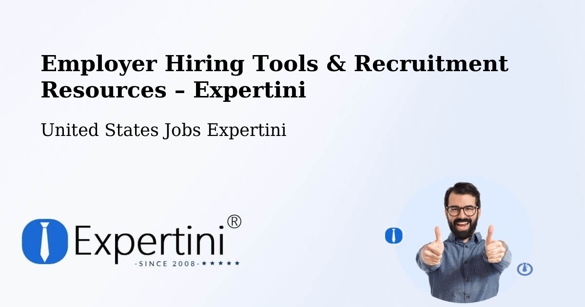 Employer Hiring Tools & Recruitment Resources – Gresham - Gresham, United States Jobs Expertini