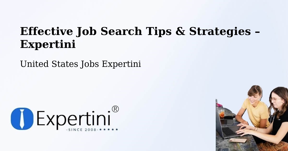 Job Search Tips & Strategies for Job Seekers – Gresham - Gresham, United States Jobs Expertini